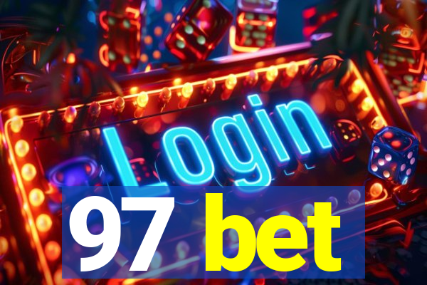 97 bet